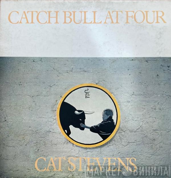  Cat Stevens  - Catch Bull At Four