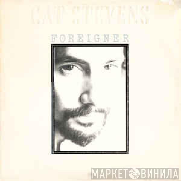  Cat Stevens  - Foreigner