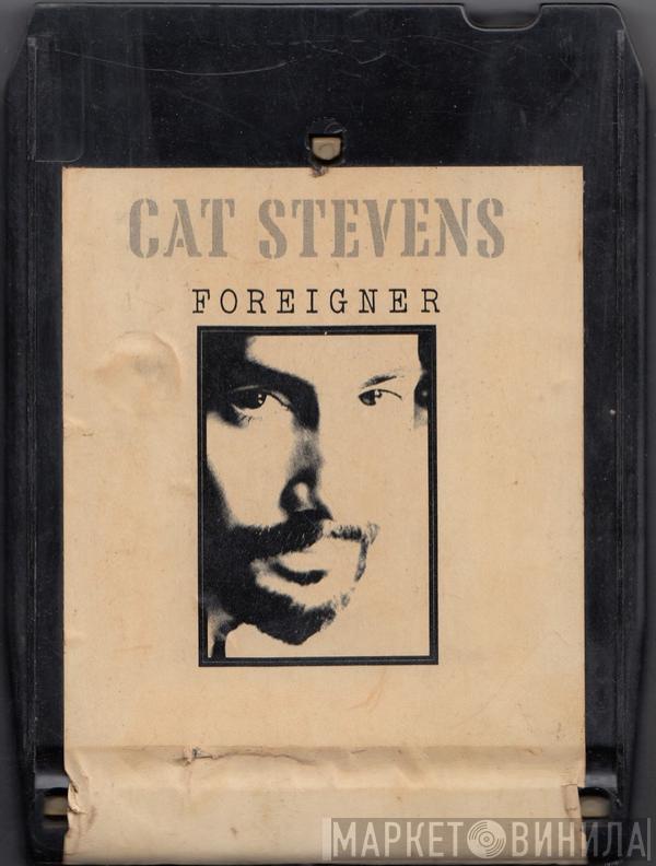  Cat Stevens  - Foreigner