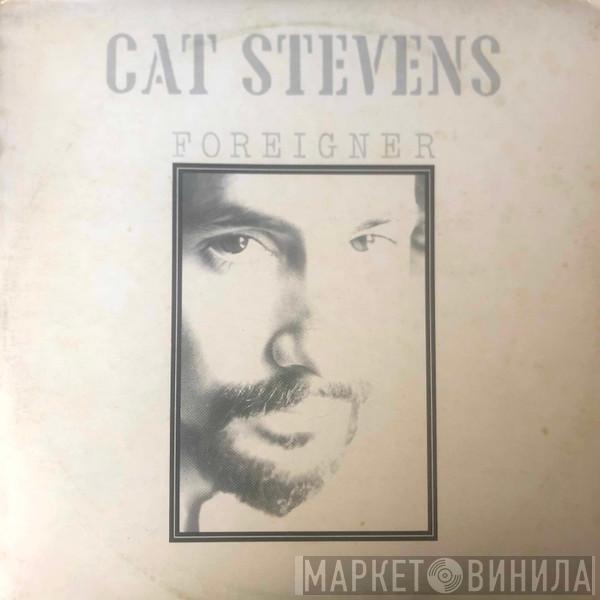  Cat Stevens  - Foreigner