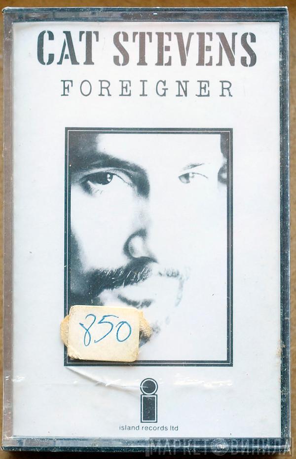  Cat Stevens  - Foreigner
