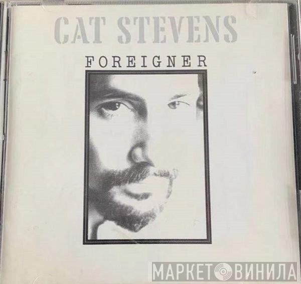  Cat Stevens  - Foreigner