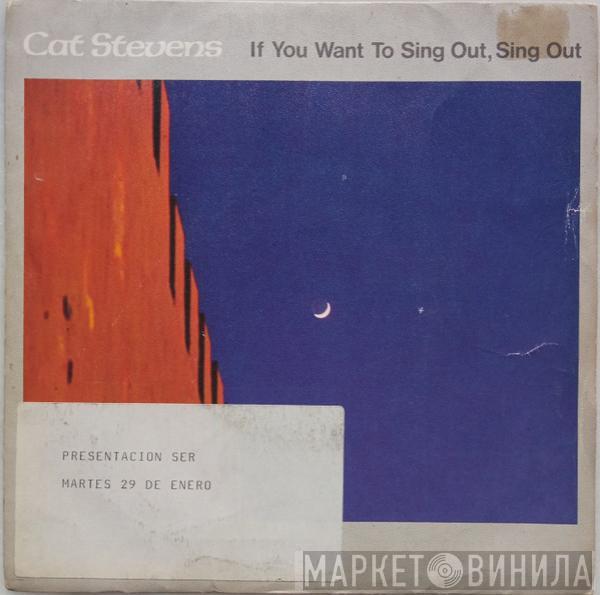 Cat Stevens - If You Want To Sing Out, Sing Out