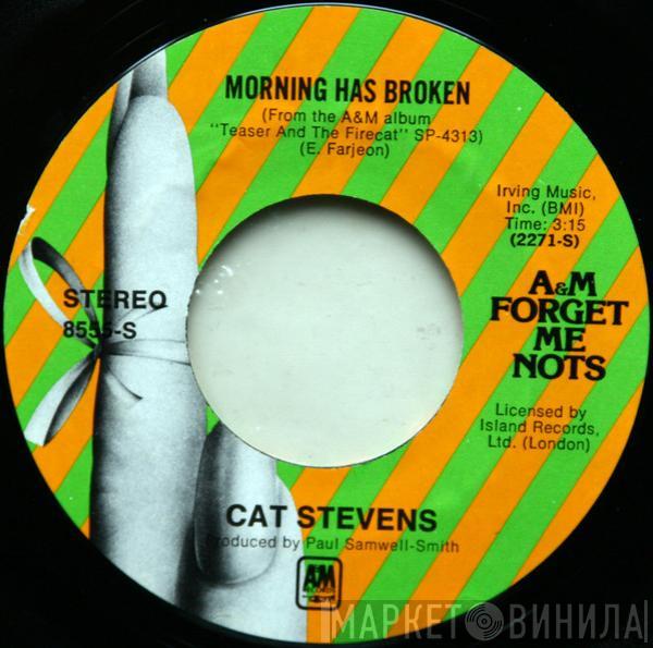 Cat Stevens - Morning Has Broken / Where Do The Children Play