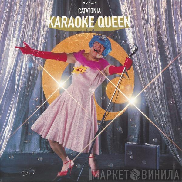  Catatonia  - Karaoke Queen