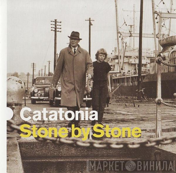 Catatonia - Stone By Stone