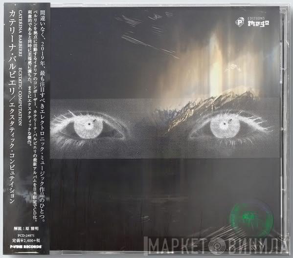  Caterina Barbieri   - Ecstatic Computation