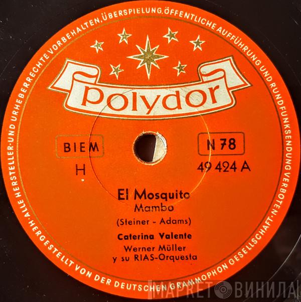  Caterina Valente  - El Mosquito / Malaguena