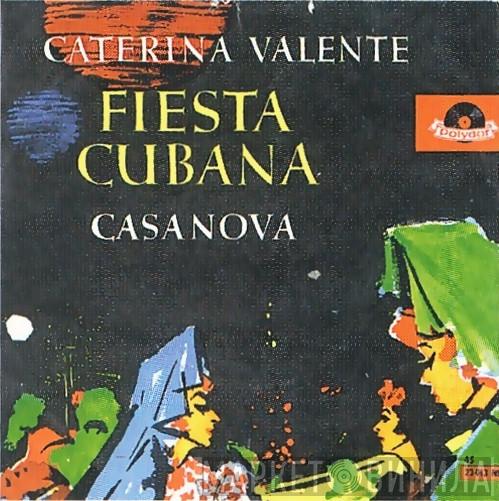  Caterina Valente  - Fiesta Cubana / Casanova