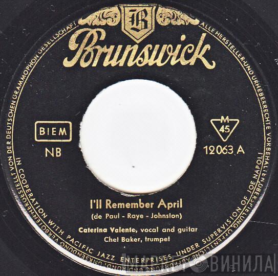  Caterina Valente  - I'll Remember April / Ev'rytime We Say Goodbye