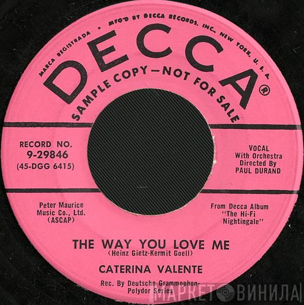  Caterina Valente  - The Way You Love Me / Similau