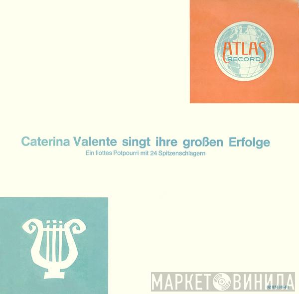  Caterina Valente  - Caterina Valente Singt Ihre Großen Erfolge