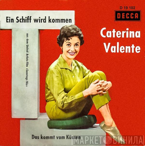 Caterina Valente  - Ein Schiff Wird Kommen