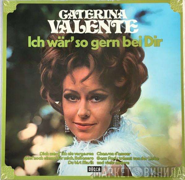  Caterina Valente  - Ich Wär' So Gern Bei Dir