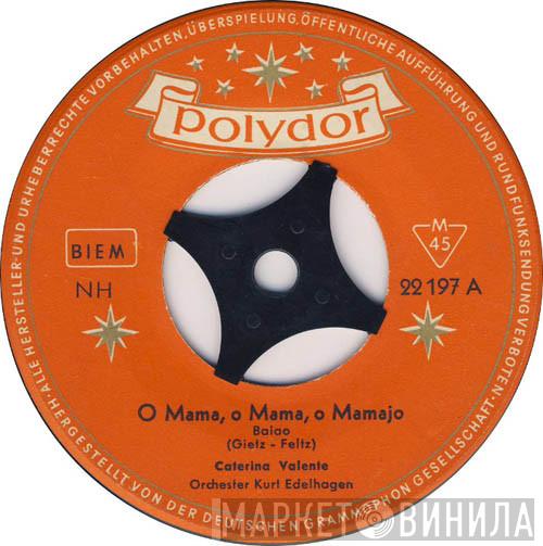  Caterina Valente  - O Mama, O Mama, O Mamajo