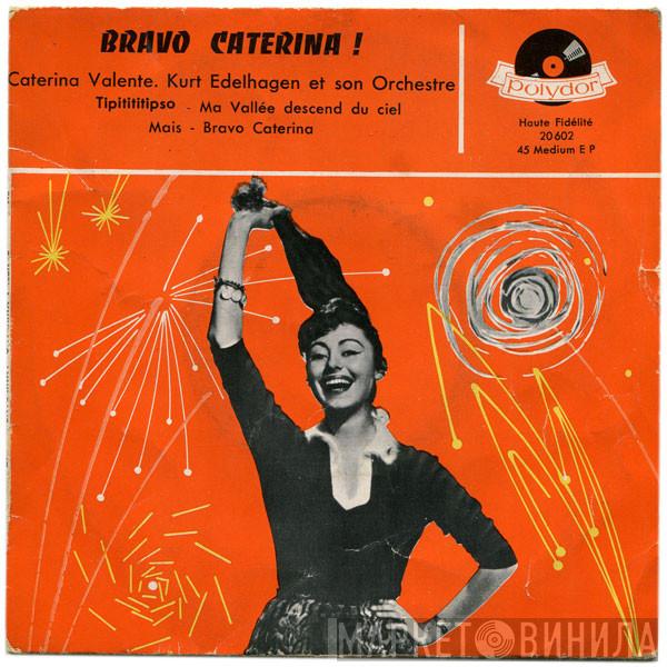, Caterina Valente  Orchester Kurt Edelhagen  - Bravo Caterina!