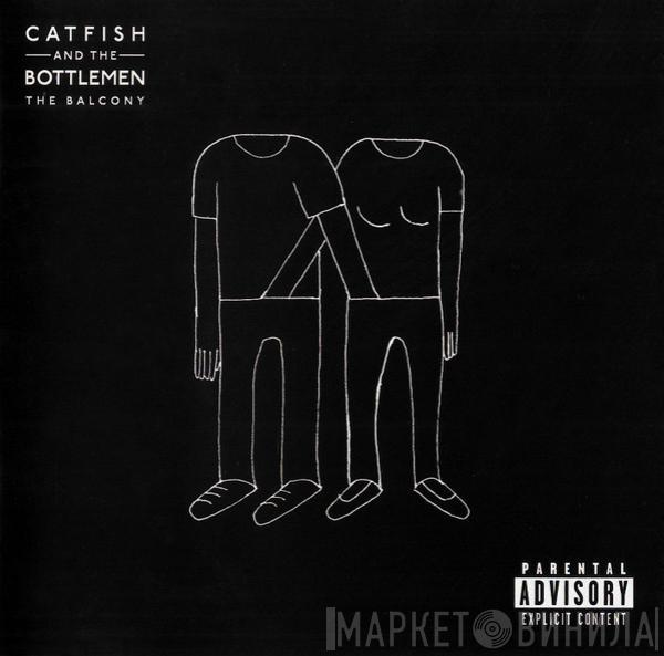 Catfish And The Bottlemen - The Balcony