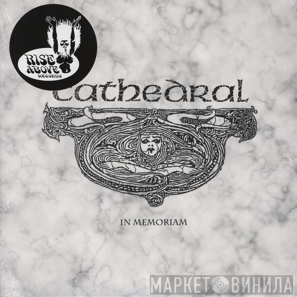  Cathedral  - In Memoriam
