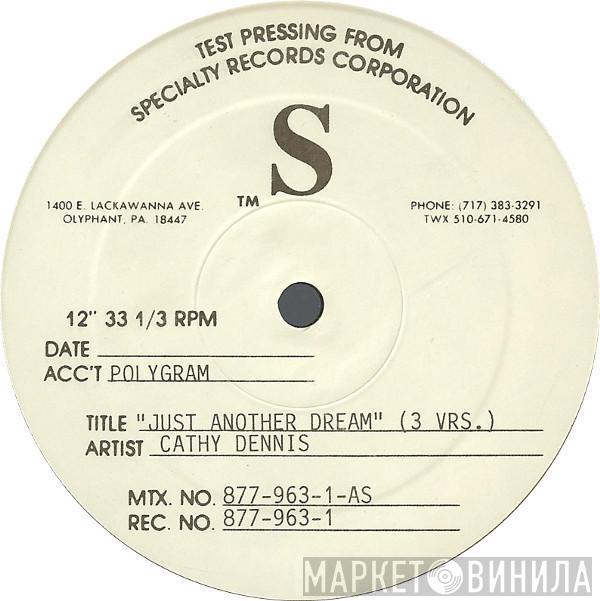  Cathy Dennis  - Just Another Dream