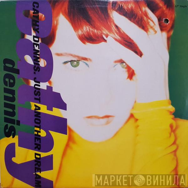  Cathy Dennis  - Just Another Dream