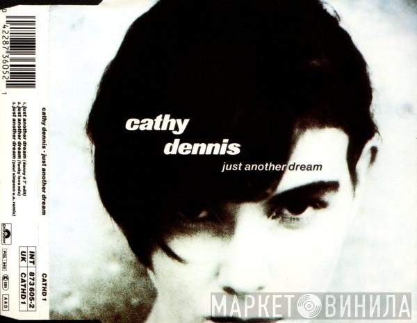  Cathy Dennis  - Just Another Dream