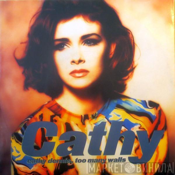 Cathy Dennis - Too Many Walls