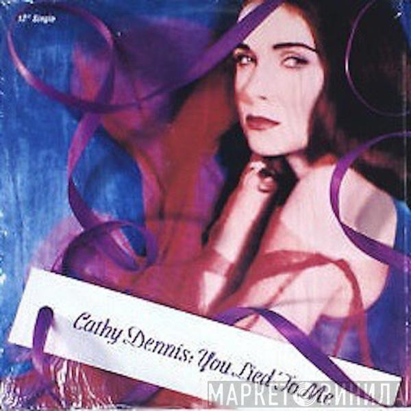  Cathy Dennis  - You Lied To Me