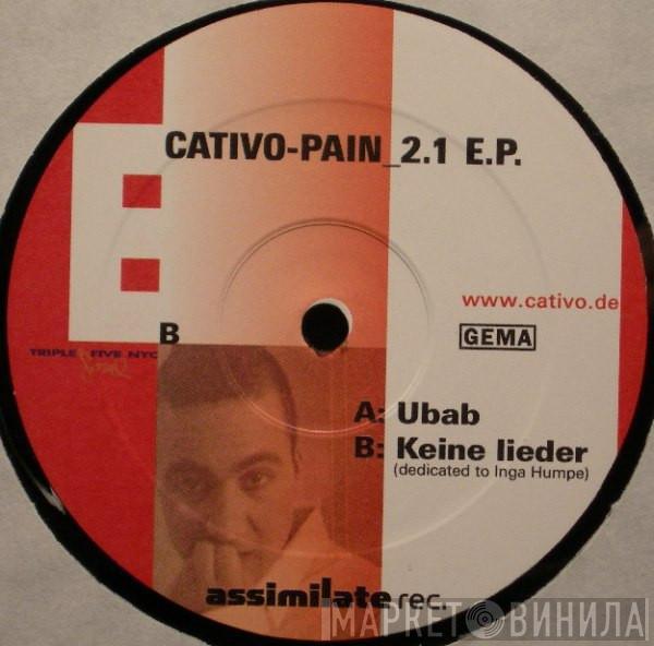 Cativo - Pain_2.1 E.P.