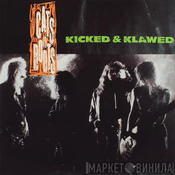 Cats In Boots - Kicked & Klawed