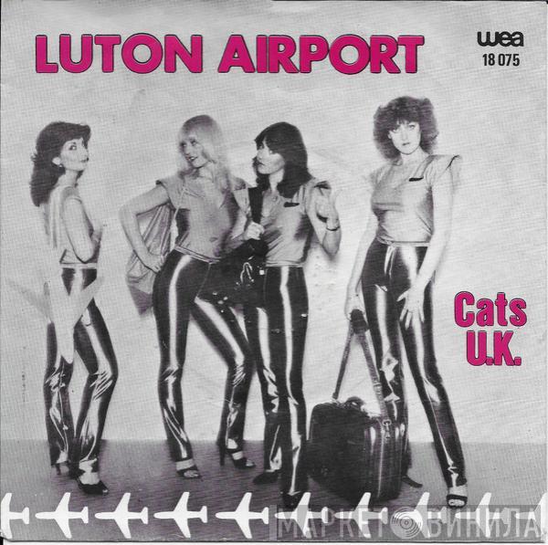  Cats U.K.  - Luton Airport