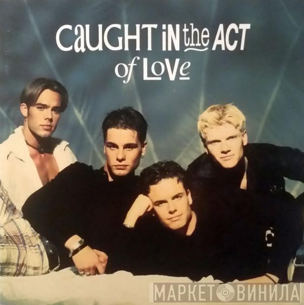  Caught In The Act   - Caught In The Act Of Love