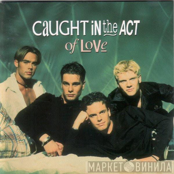  Caught In The Act   - Caught In The Act Of Love