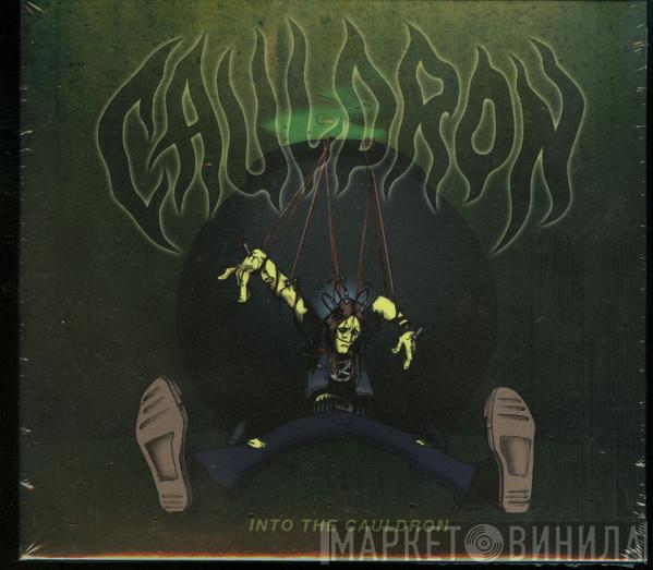 Cauldron - Into The Cauldron