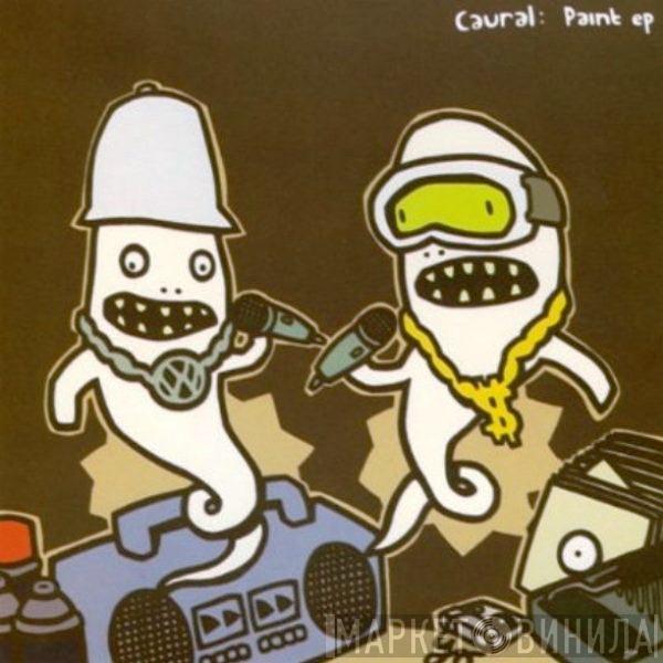 Caural - Paint EP