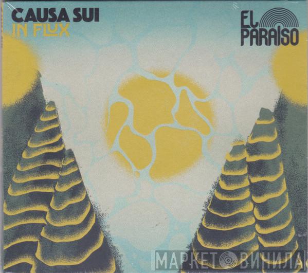 Causa Sui - In Flux
