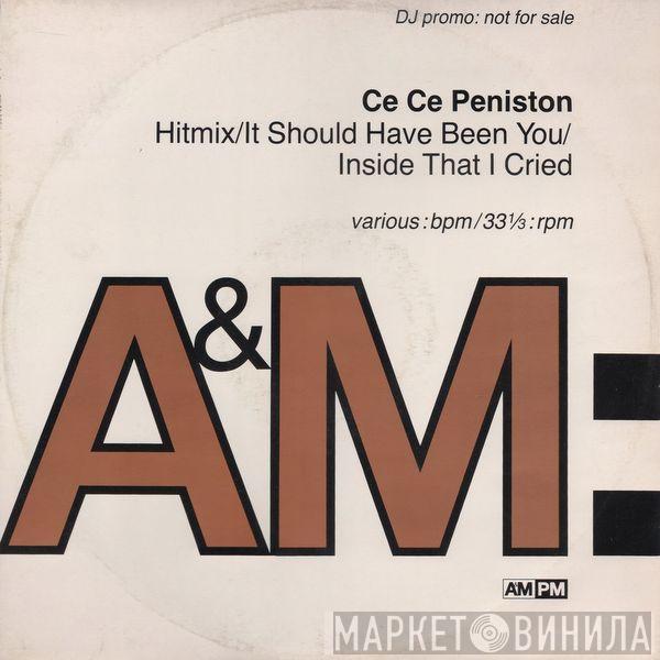  Ce Ce Peniston  - Hitmix / It Should Have Been You / Inside That I Cried
