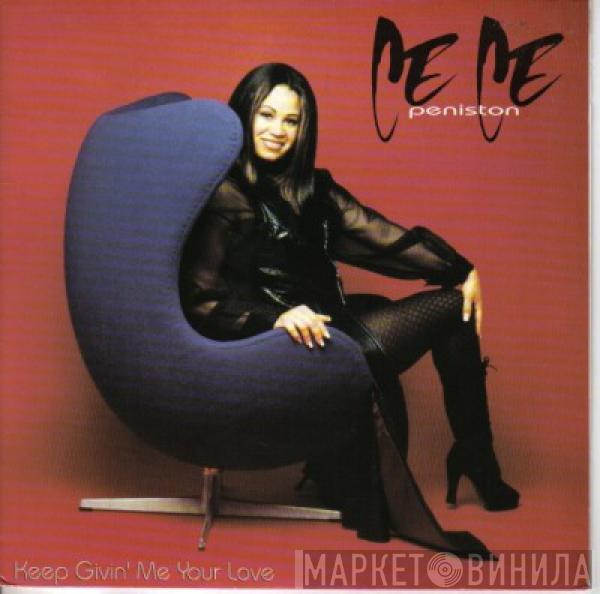 Ce Ce Peniston - Keep Givin' Me Your Love