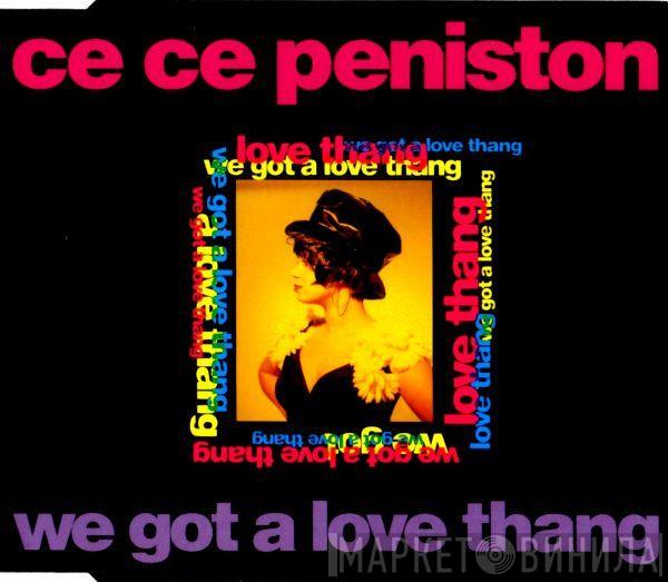  Ce Ce Peniston  - We Got A Love Thang
