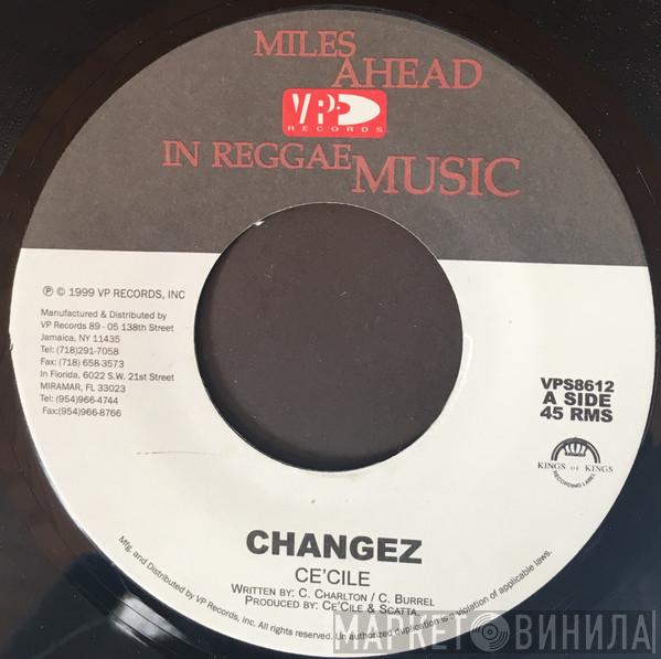 Ce'cile - Changez