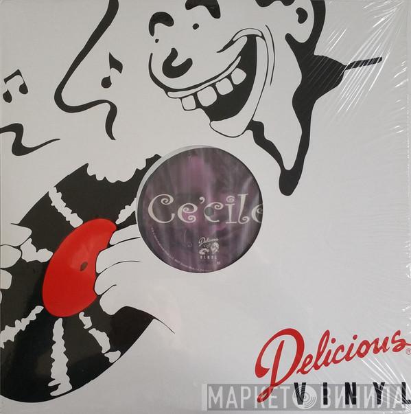 Ce'cile - Give It To Me / Do It To Me
