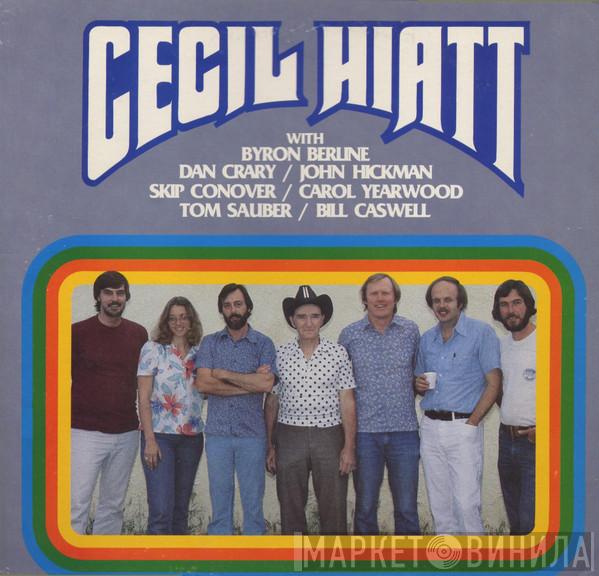 Cecil Hiatt - Cecil Hiatt