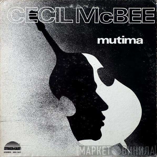  Cecil McBee  - Mutima