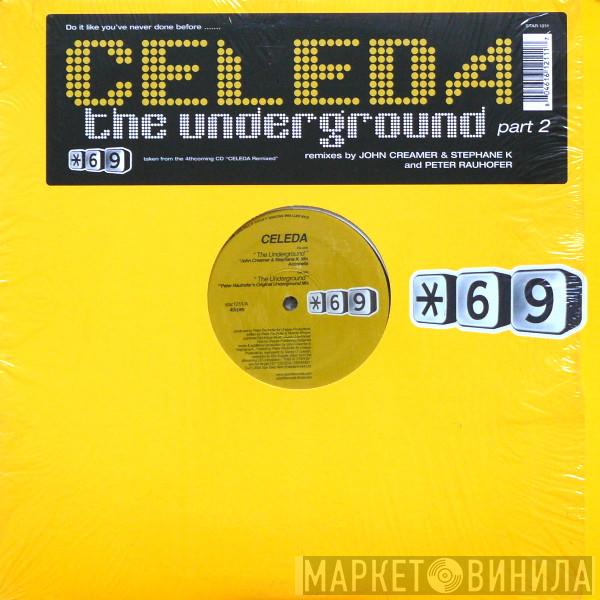  Celeda  - The Underground (Part 2)