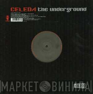  Celeda  - The Underground