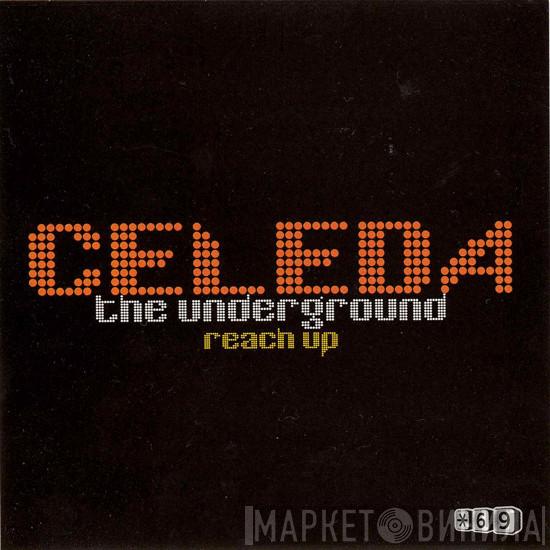  Celeda  - The Underground