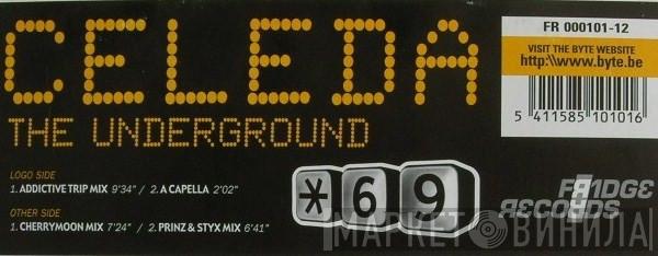  Celeda  - The Underground