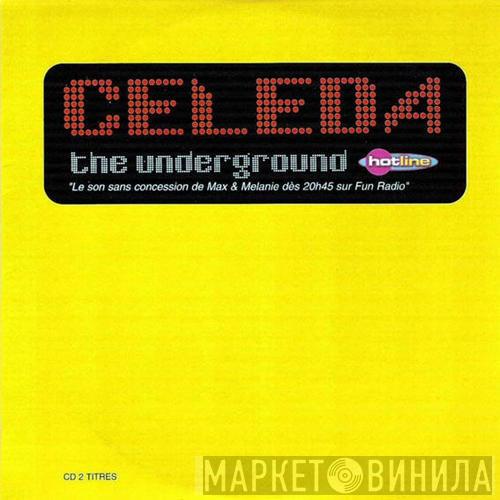  Celeda  - The Underground