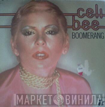Celi Bee - Boomerang / Can't Let You Go