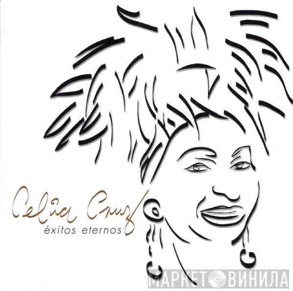  Celia Cruz  - Éxitos Eternos