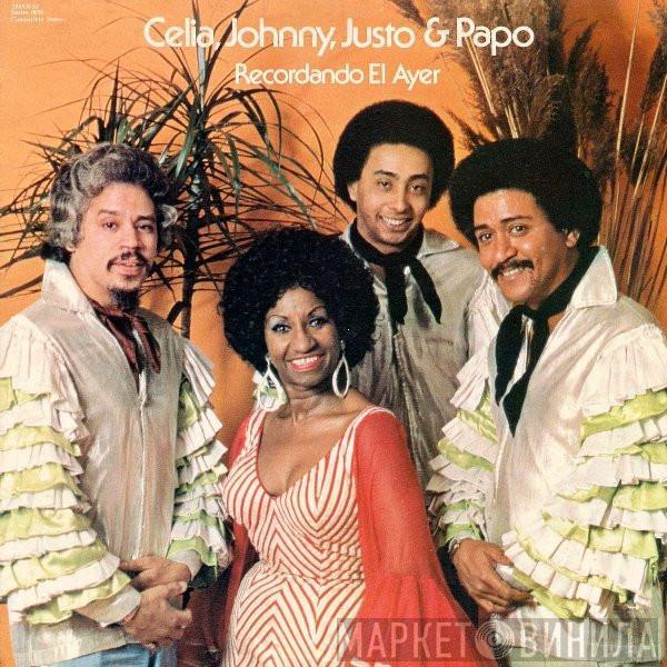 , Celia Cruz , Johnny Pacheco & Justo Betancourt  Papo Lucca  - Recordando El Ayer